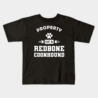 Redbone Coonhound Dog - Property of a redbone coonhound Kids T-Shirt